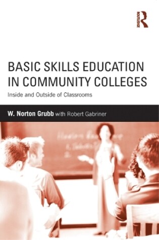 Cover of Basic Skills Education in Community Colleges