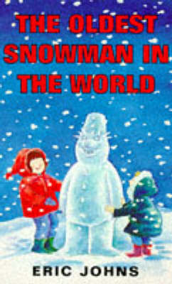 Book cover for The Oldest Snowman in the World