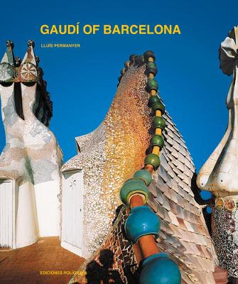 Book cover for Gaudi - Of Barcelona