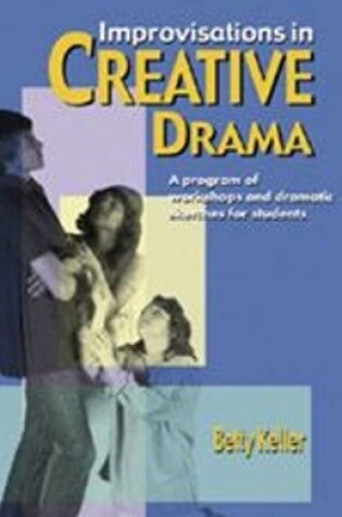 Cover of Improvisations in Creative Drama