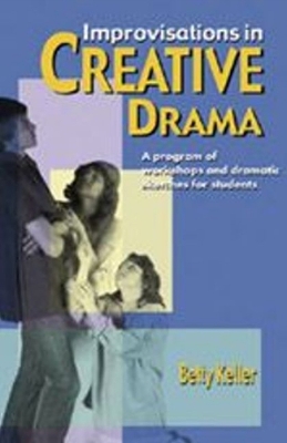 Book cover for Improvisations in Creative Drama