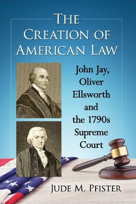 Book cover for The Creation of American Law