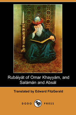 Book cover for Rubaiyat of Omar Khayyam, and Salaman and Absal (Dodo Press)