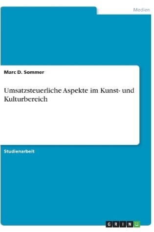 Cover of Umsatzsteuerliche Aspekte im Kunst- und Kulturbereich