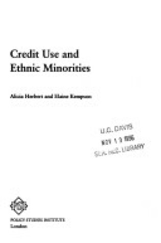 Cover of Credit Use and Ethnic Minorities