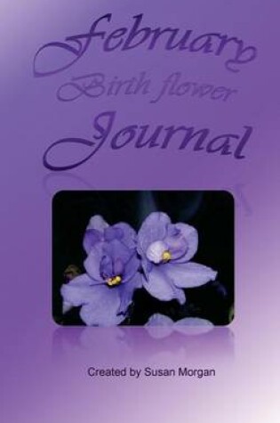 Cover of February Birth Flower Journal