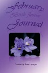 Book cover for February Birth Flower Journal