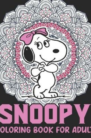Cover of Snoopy Coloring Book For Adult