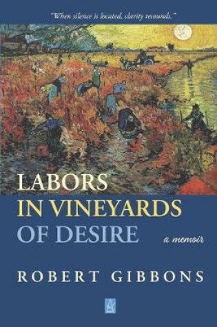 Cover of Labors In Vineyards Of Desire