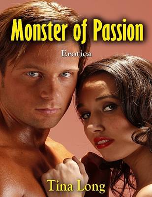 Book cover for Monster of Passion: Erotica