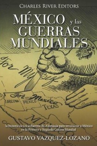 Cover of Mexico y las guerras mundiales