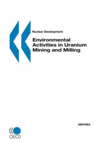 Cover of Environmental Activities in Uranium Mining and Milling