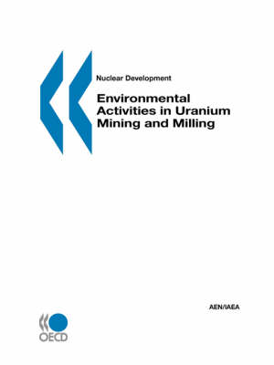 Book cover for Environmental Activities in Uranium Mining and Milling