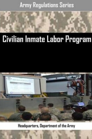 Cover of Civilian Inmate Labor Program