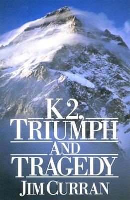 Cover of K2: Triumph And Tragedy