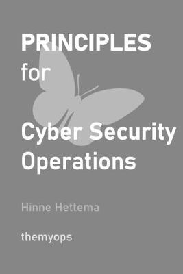 Book cover for Principles for Cyber Security Operations