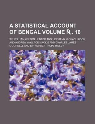 Book cover for A Statistical Account of Bengal Volume N . 16