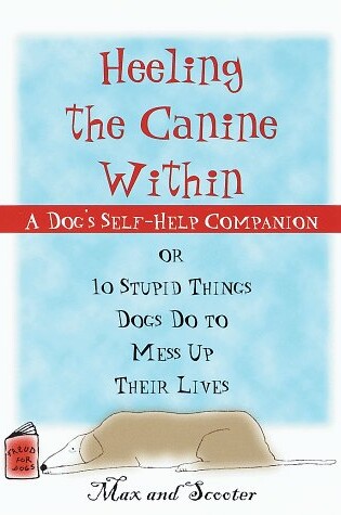Cover of Heeling the Canine Within