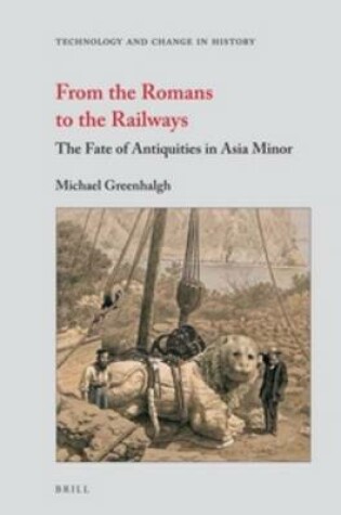 Cover of From the Romans to the Railways
