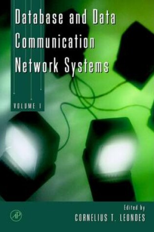 Cover of Database and Data Communication Network Systems, Three-Volume Set