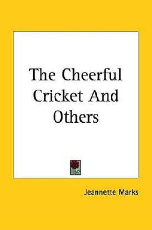 Cover of The Cheerful Cricket and Others