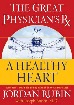 Cover of Great Physician's RX for a Healthy Heart