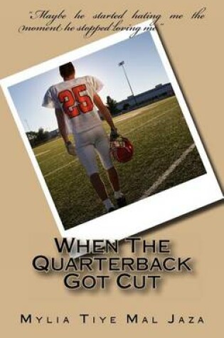 Cover of When The Quarterback Got Cut