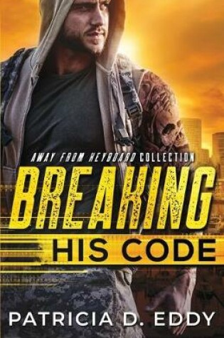 Cover of Breaking His Code