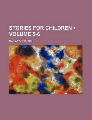 Book cover for Stories for Children (Volume 5-6)