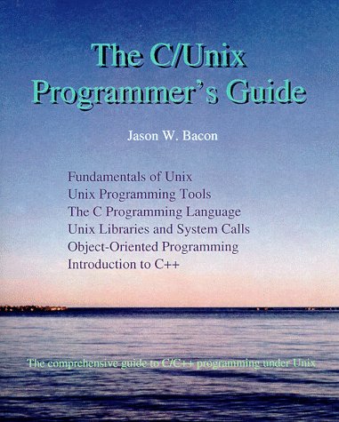 Cover of The C/UNIX Programmer's Guide