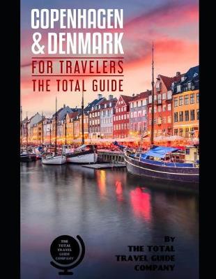 Book cover for COPENHAGEN AND DENMARK FOR TRAVELERS. The total guide