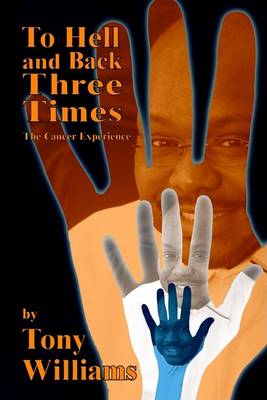 Book cover for To Hell and Back Three Times