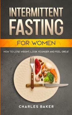 Book cover for Intermittent Fasting For Women