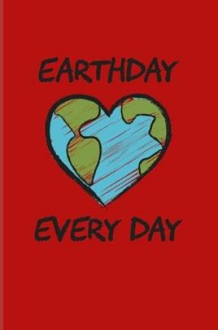 Cover of Earthday Every Day