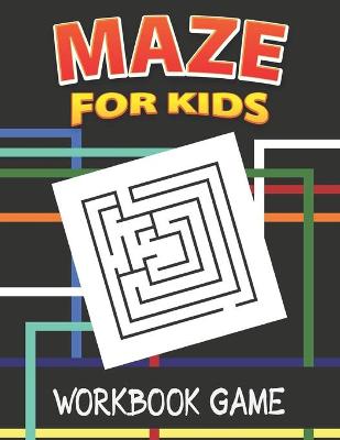 Book cover for Maze for Kids Workbook Game