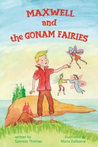 Cover of Maxwell and the Gonam Fairies