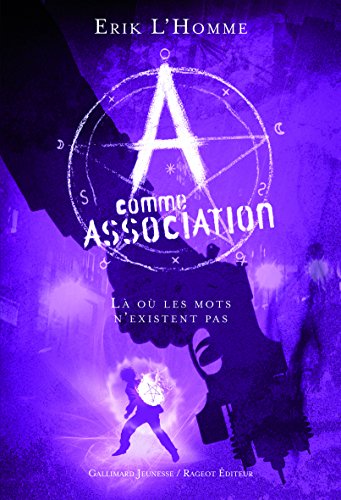 Book cover for A comme Association 5/La ou les mots n'existent pas