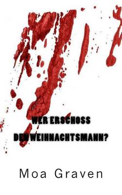 Book cover for Wer erschoss den Weihnachtsmann