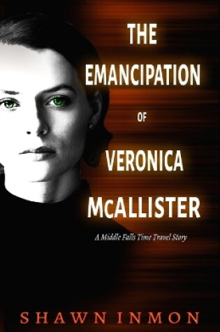 Cover of The Emancipation of Veronica McAllister