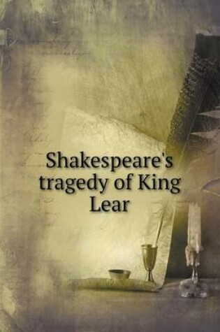 Cover of Shakespeare's tragedy of King Lear