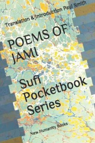 Cover of POEMS OF JAMI Sufi Pocketbook Series