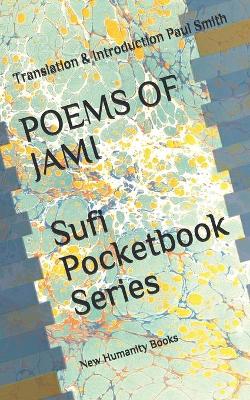Book cover for POEMS OF JAMI Sufi Pocketbook Series