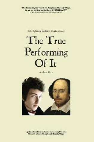 Cover of The True Performing Of It