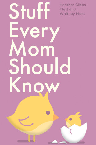 Cover of Stuff Every Mom Should Know
