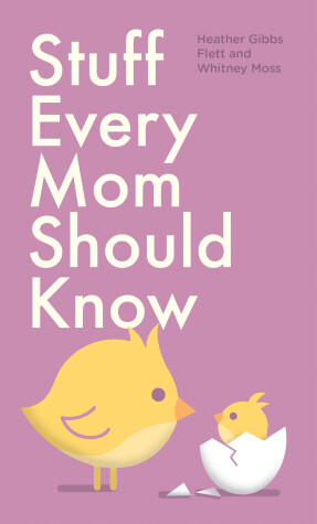 Book cover for Stuff Every Mom Should Know