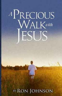 Book cover for A Precious Walk with Jesus