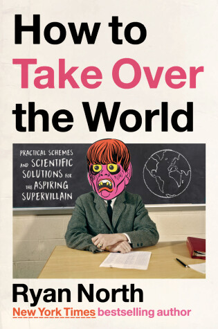 Cover of How to Take Over the World