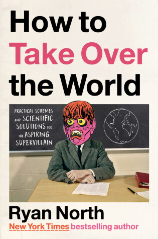 Book cover for How to Take Over the World