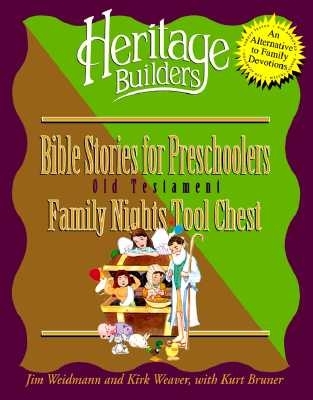 Book cover for Bible Stories for Preschoolers: Family Nights Tool Chest