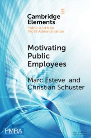 Cover of Motivating Public Employees